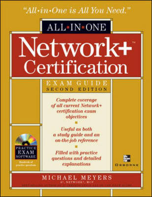 Network+ Certification All-in-One Exam Guide, Second Edition
