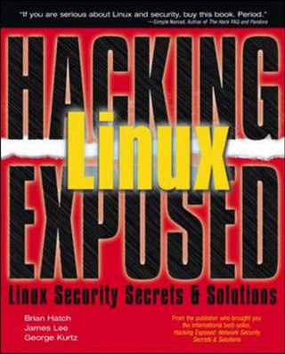Hacking Linux Exposed
