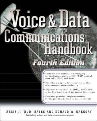 Voice & Data Communications Handbook - Regis Bates, Donald Gregory