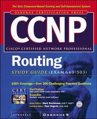 "CCNP" Routing Study Guide (Exam 640-503) - 
