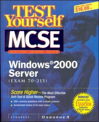 Test Yourself MCSE Windows 2000 Server (Exam 70-215)