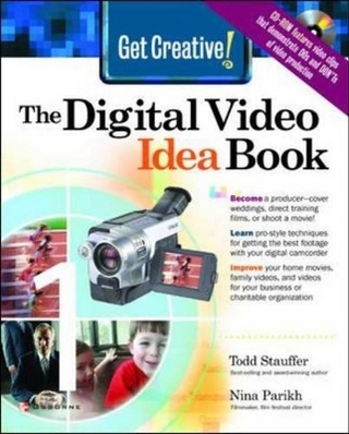 The Digital Video Idea Book