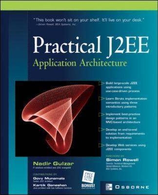 Practical J2EE Application Architecture - Nadir Gulzar