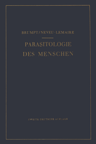 Praktischer Leitfaden der Parasitologie des Menschen
