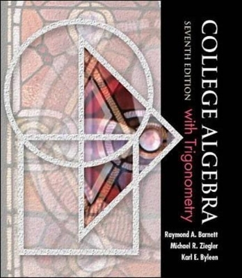 College Algebra with Trigonometry with Smart CD (Win) -  Barnett,  Ziegler,  Byleen