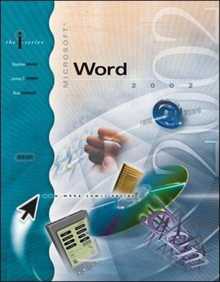 Microsoft Word 2002 - Stephen Haag, James T. Perry, Rick Parker