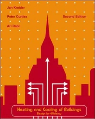 Heating and Cooling of Buildings - Jan Kreider, Peter Crutiss, Ari Rabl