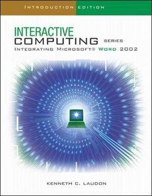 The Interactive Computing Series: Word 2002- Introductory