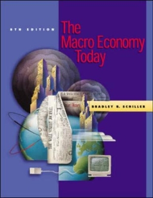 Macroeconomy Today - Bradley R. Schiller
