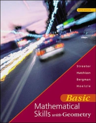 Basic Mathematical Skills with Geometry - James Streeter,  etc.,  Hutchinson,  BERGMAN,  Hoelzle
