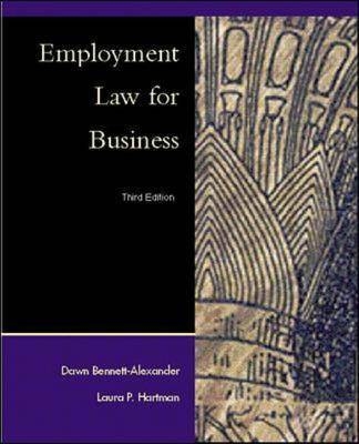Employment Law for Business - Dawn D. Bennett-Alexander, Laura B.Pincus Hartman