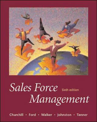 Sales Force Management - Gilbert A. Churchill Jr.