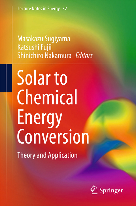 Solar to Chemical Energy Conversion - 