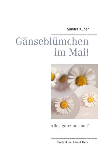 Gänseblümchen im Mai!