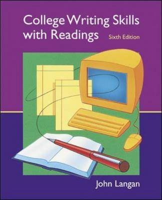 College Writing Skills with Readings - John Langan