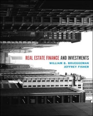 Real Estate Finance and Investments - William B. Brueggeman