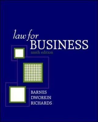 Law for Business - A. James Barnes, Terry M. Dworkin, Eric Richards