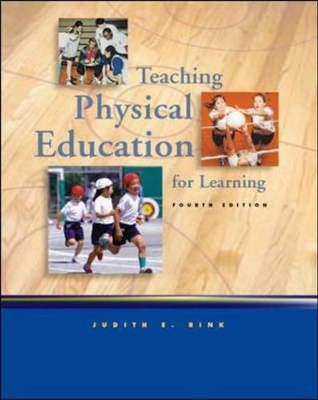 Teaching Physical Education for Learning with Moving into the Future