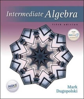 Intermediate Algebra - Mark Dugopolski