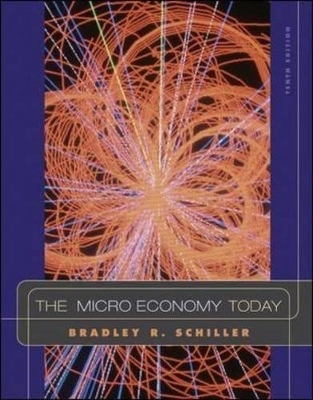 The Microeconomy Today with Discoverecon with Solman Videos - Bradley R. Schiller