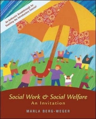 Social Work and Social Welfare - Marla Berg-Weger