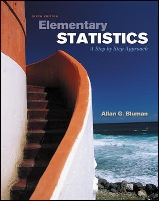 Elementary Statistics: A Step by Step Approach - Allan Bluman