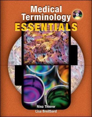 Medical Terminology Essentials: w/Student & Audio CD's and Flashcards
