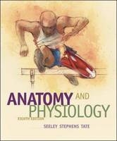 Anatomy and Physiology - Rod Seeley, Trent Stephens, Philip Tate