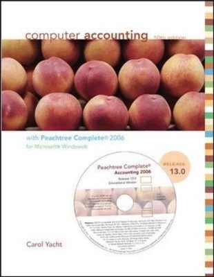 Computer Accounting with Peachtree Complete 2006, Release 13.0