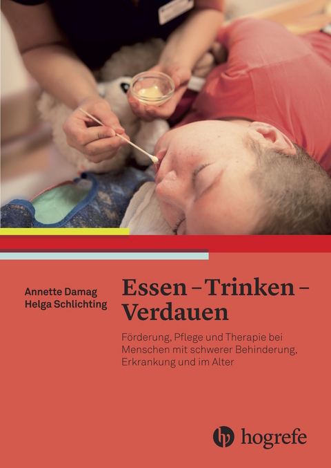 Essen - Trinken - Verdauen - Helga Schlichting, Annette Damag