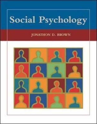 Social Psychology - Jonathon D. Brown