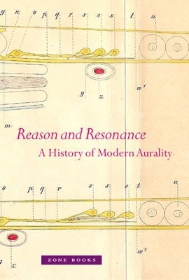Reason and Resonance - Veit Erlmann