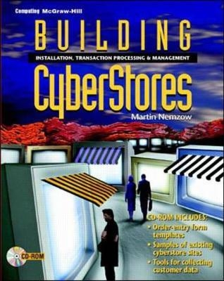 Building Cyberstores - Martin A.W. Nemzow