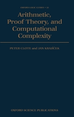 Arithmetic, Proof Theory, and Computational Complexity