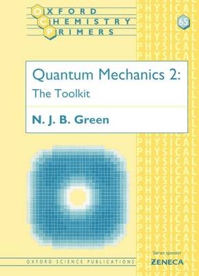 Quantum Mechanics 2 - N. J. B. Green