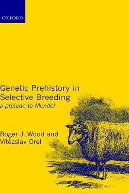 Genetic Prehistory in Selective Breeding