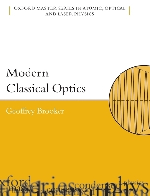 Modern Classical Optics