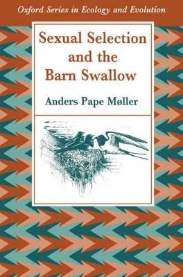 Sexual Selection and the Barn Swallow -  Moller