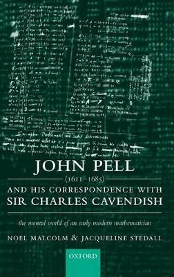 John Pell (1611-1685) and His Correspondence with Sir Charles Cavendish