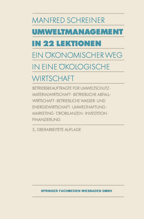 Umweltmanagement in 22 Lektionen - Manfred Schreiner