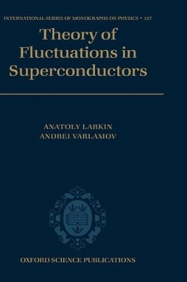 Theory of Fluctuations in Superconductors