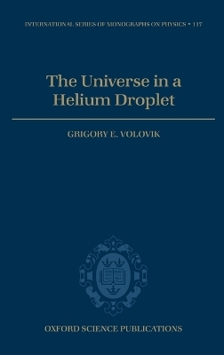 The Universe in a Helium Droplet