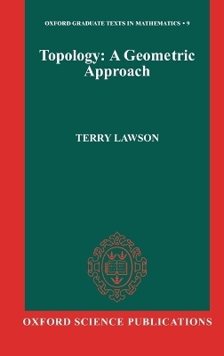 Topology: A Geometric Approach - Terry Lawson
