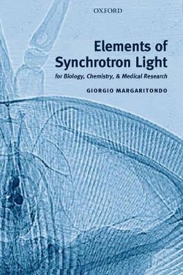 Elements of Synchrotron Light -  Margaritondo