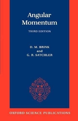 Angular Momentum - D. M. Brink, G. R. Satchler