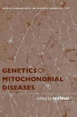 Genetics of Mitochondrial Diseases