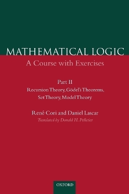 Mathematical Logic: Part 2