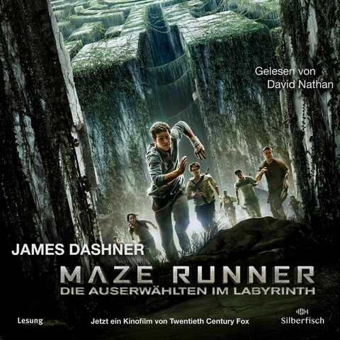 Die Auserw&auml;hlten - Maze Runner 1: Maze Runner: Die Auserw&auml;hlten im Labyrinth - James Dashner