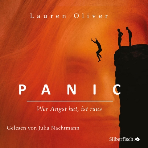 Panic - Wer Angst hat, ist raus - Lauren Oliver