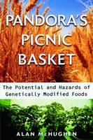 Pandora's Picnic Basket - Alan McHughen